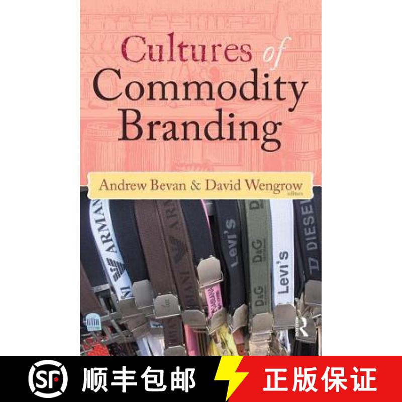 【3-4周达】Cultures of Commodity Branding [9781598745412]