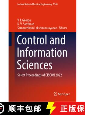 【3-4周达】Control and Information Sciences: Select Proceedings of CISCON 2022 [9789819995530]