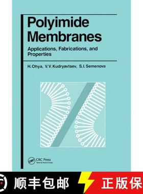 【3-4周达】Polyimide Membranes: --Applications, Fabrications, and Properties [9789056990244]