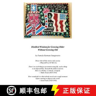 【3-4周达】Distilled Wisdom for Growing Older  Without Growing Old [9798765253083]
