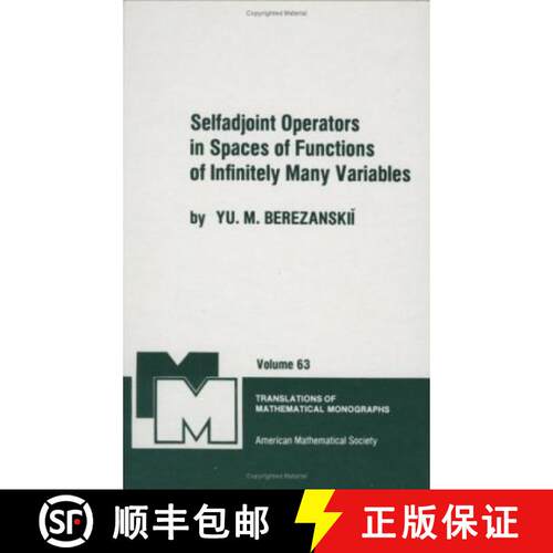 【3-4周达】精装 Selfadjoint Operators in Spaces of Functions of Infinitely Many Variables [9780821845158]