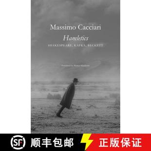 Hamletics – Shakespeare Beckett 4周达 Kafka 9781803092669