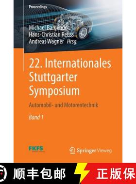 【3-4周达】22. Internationales Stuttgarter Symposium : Automobil- und Motorentechnik [9783658370084]