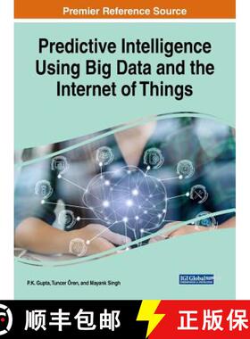 【3-4周达】精装 Predictive Intelligence Using Big Data and the Internet of Things [9781522562108]