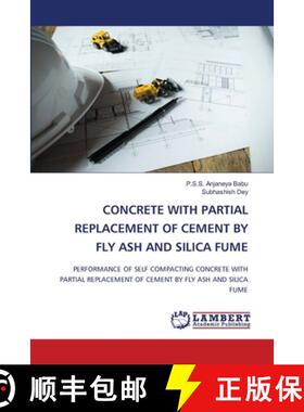 【3-4周达】Concrete with Partial Replacement of Cement by Fly Ash and Silica Fume [9786207652235]