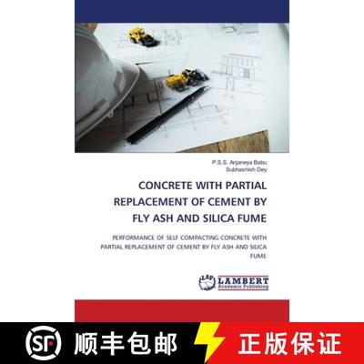【3-4周达】Concrete with Partial Replacement of Cement by Fly Ash and Silica Fume [9786207652235]
