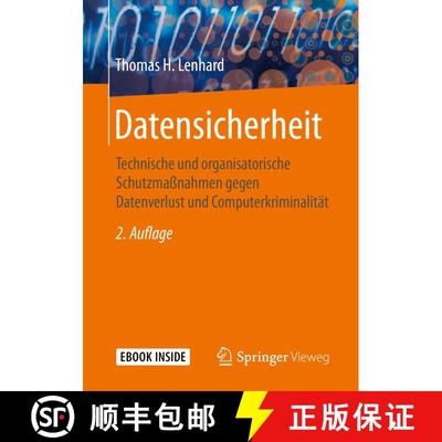 【3-4周达】Datensicherheit: Technische und organisatorische Schutzmaßnahmen gegen Datenverlust und C... [9783658298654]