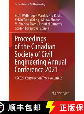 【3-4周达】Proceedings of the Canadian Society of Civil Engineering Annual Conference 2021 : CSCE21 C... [9789811909702]