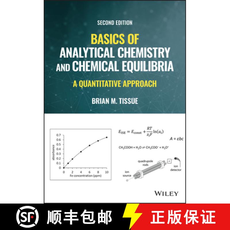 【3-4周达】Basics Of Analytical Chemistry And Chemical Equilibria:  A Quantitative Approach, Second E... [9781119707356]