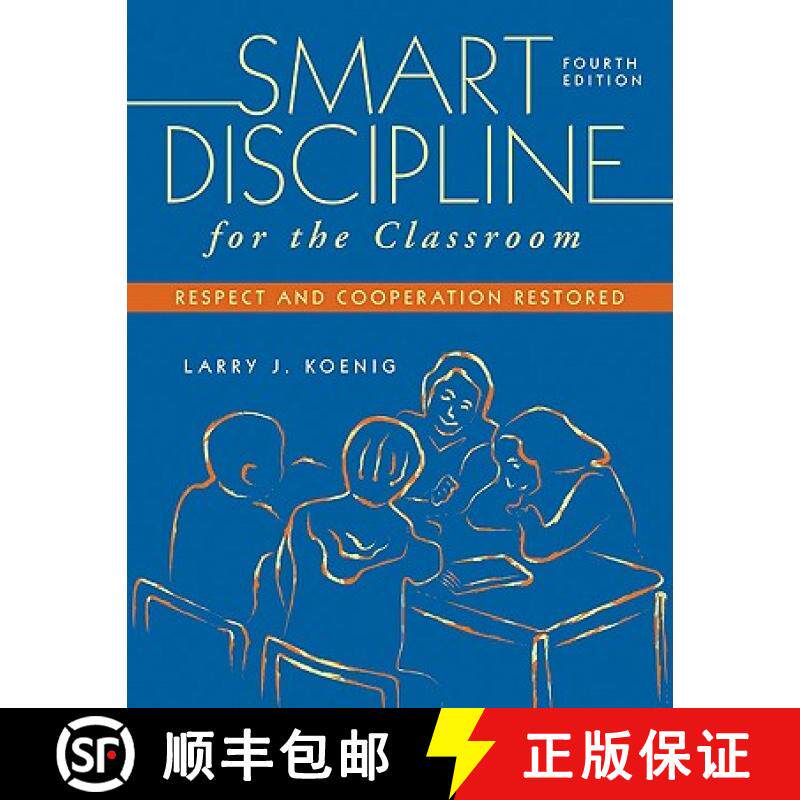 【3-4周达】Smart Discipline for the Classroom: Respect and Cooperation Restored (Fourth Edition) [9781412954051]