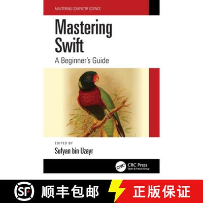 预订 Mastering Swift: A Beginner's Guide [9781032182612]