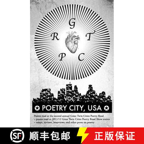【3-4周达】Poetry City, USA, Vol. 2: Poems read at the second annual Great Twin Cities Poetry Read + ... [9780982955383]