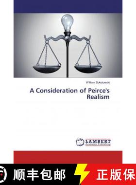 预订 A Consideration of Peirce's Realism [9786139846580]