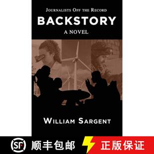 【3-4周达】BACKSTORY: Journalists Off the Record [9781088107782]