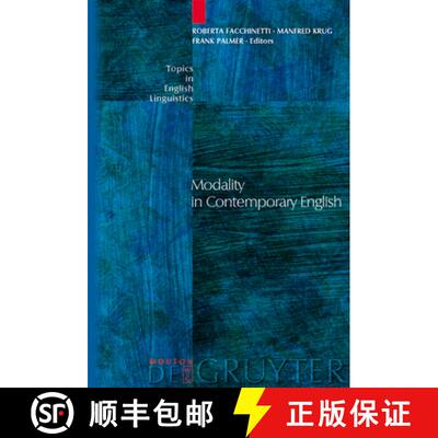 预订 Modality in Comtemporary English (Topics in English Linguistics) [9783110176865]