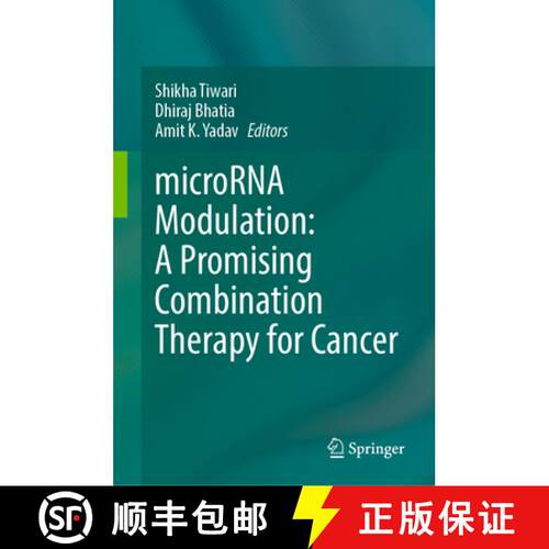 【3-4周达】精装 microRNA Modulation: A Promising Combination Therapy for Cancer [9789819559886]