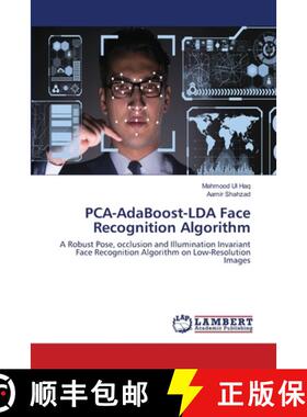 预订 PCA-AdaBoost-LDA Face Recognition Algorithm [9786202513470]