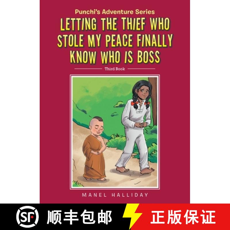 【2-3周达】Letting the Thief Who Stole my Peace finally Know who is Boss: Punchi's Adventure Series [9798765200339]