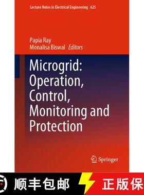 【3-4周达】精装 Microgrid: Operation, Control, Monitoring and Protection [9789811517808]