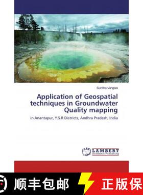 预订 Application of Geospatial techniques in Groundwater Quality mapping [9786139992447]