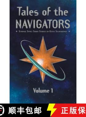 【3-4周达】Tales of the Navigators: Volume 1: Strange Space(TM) Short Stories [9781959922216]