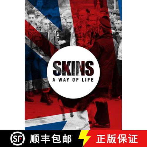 【3-4周达】精装 Skins. a Way of Life: Skinheads [9781908211668]