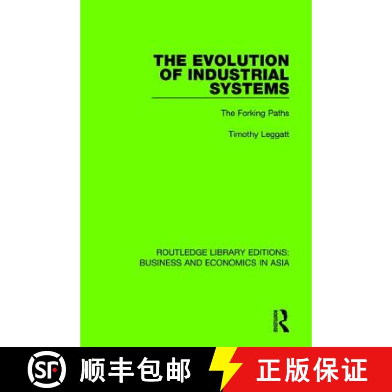 【3-4周达】The Evolution of Industrial Systems: The Forking Paths [9781138352971]