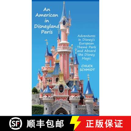 【3-4周达】An American in Disneyland Paris: Adventures in Disney's European Theme Park and Aboard the... [9798896093077]