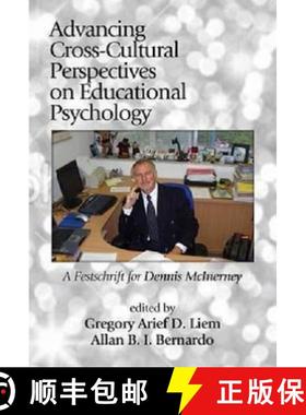 【3-4周达】Advancing Cross-Cultural Perspectives on Educational Psychology: A Festschrift for Dennis ... [9781623963866]