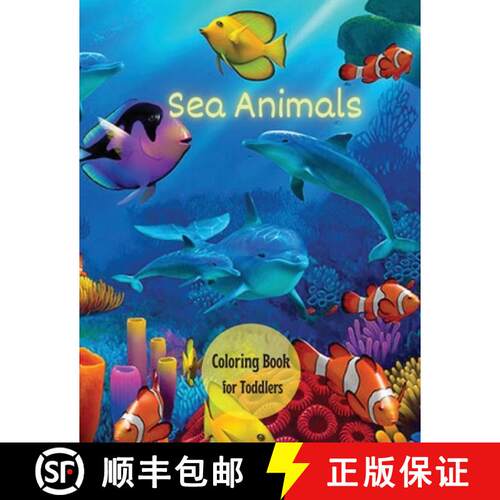【3-4周达】Sea Creatures Coloring Book for Toddlers: Ocean Animals, Sea Creatures & Marine Life: ... [9781803832470]
