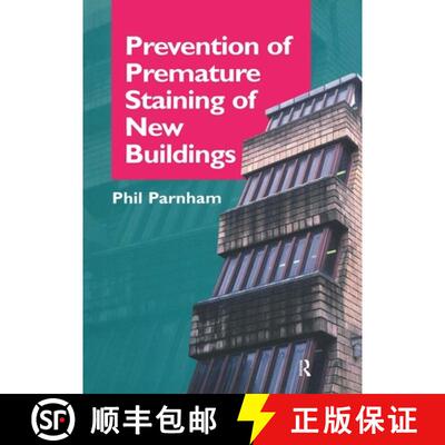 【3-4周达】Prevention of Premature Staining in New Buildings [9780419171300]