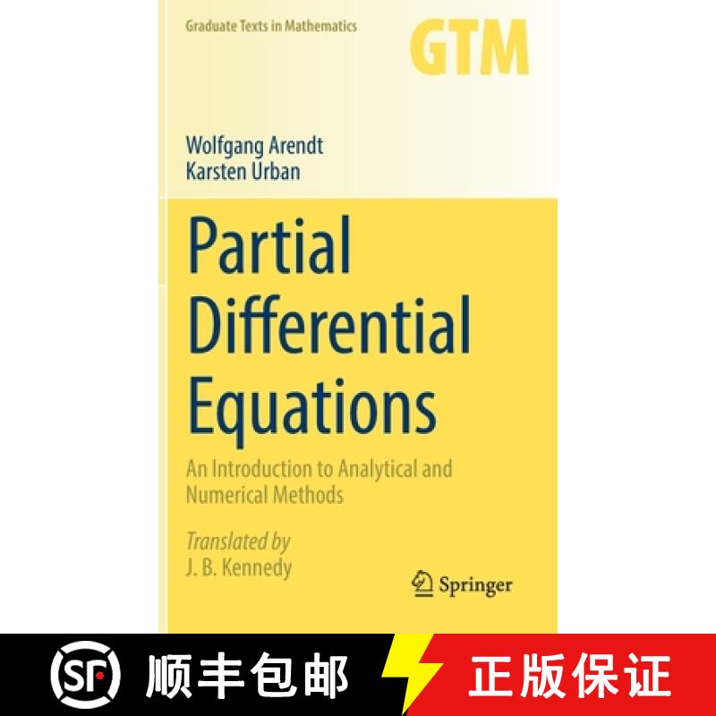 【3-4周达】Partial Differential Equations : An Introduction to Analytical and Numerical Methods [9783031133787]