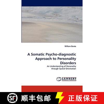 【3-4周达】A Somatic Psycho-Diagnostic Approach to Personality Disorders [9783838321998]