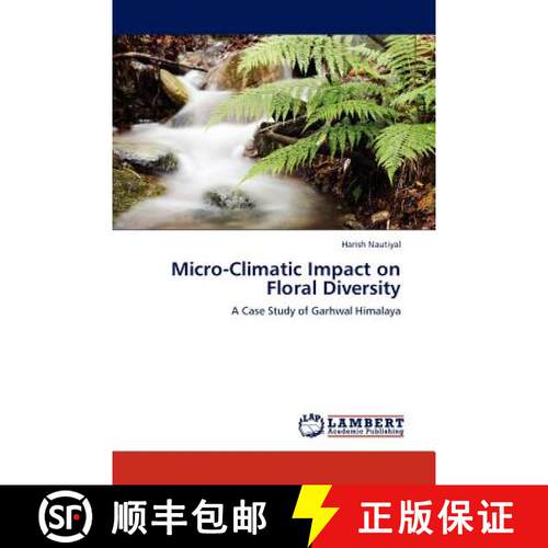 预订 Micro-Climatic Impact on Floral Diversity [9783845433646]