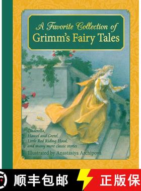 【3-4周达】A Favourite Collection of Grimm's Fairy Tales: Cinderella, Little Red Riding Hood, Snow Wh... [9781782502012]