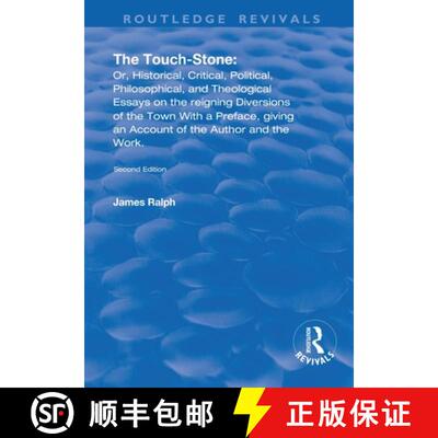 【3-4周达】The Touch-Stone: Or, Historical, Critical, Political, Philosophical, and Theological Essay... [9780367248819]