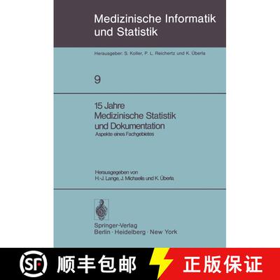 【3-4周达】15 Jahre Medizinische Statistik und Dokumentation : Aspekte eines Fachgebietes [9783540090755]