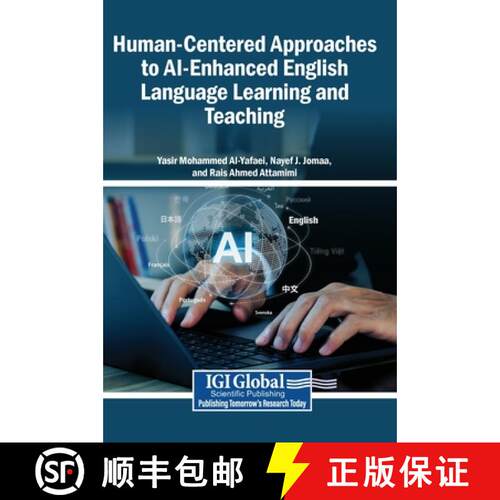 【3-4周达】精装 Human-Centered Approaches to AI-Enhanced English Language Learning and Teaching [9798337335612]