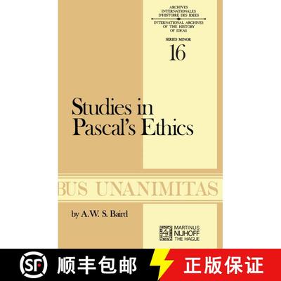【3-4周达】Studies in Pascal’s Ethics [9789024716777]