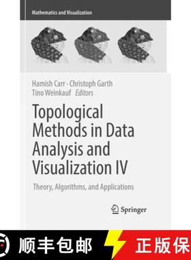 【3-4周达】Topological Methods in Data Analysis and Visualization IV : Theory, Algorithms, and Applic... [9783319831107]