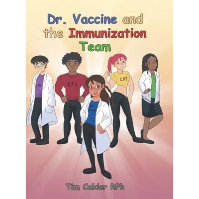 【4周达】Dr. Vaccine and the Immunization Team [9781638851523]