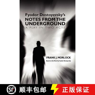 【3-4周达】Notes from the Underground: A Play in Two Acts [9781434457394]