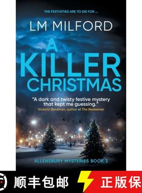 预订 A Killer Christmas: The festivities are to die for... [9781913778187]