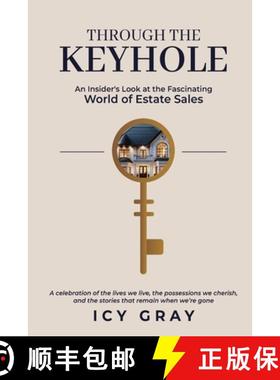 预订 Through the Keyhole: An Insider's Look at the Fascinating World of Estate Sales [9798330687800]