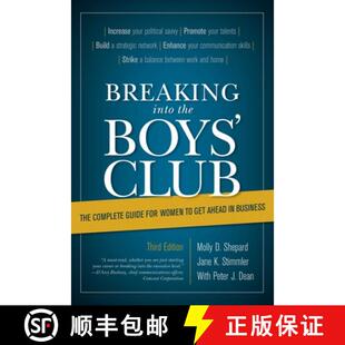 【3-4周达】Breaking into the Boys' Club: The Complete Guide for Women to Get Ahead in Business, Third... [9781493064304]