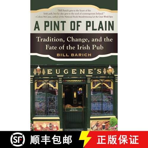 【3-4周达】A Pint of Plain: Tradition, Change, and the Fate of the Irish Pub [9781510732193]