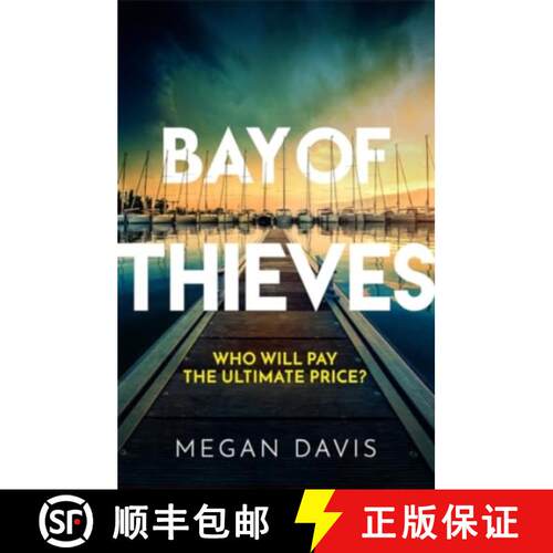 【3-4周达】Bay of Thieves: Immerse yourself in the sun-soaked Sunday Times Thriller of the Month [9781838778637]