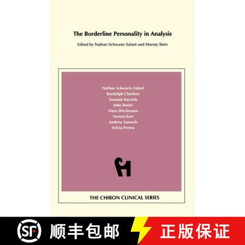 【3-4周达】The Borderline Personality in Analysis (Chiron Clinical Series) [9780933029132]
