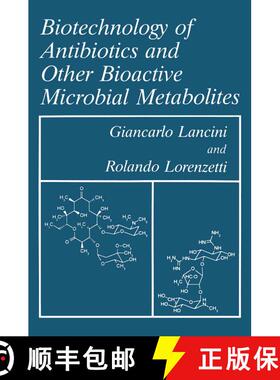 【3-4周达】Biotechnology of Antibiotics and Other Bioactive Microbial Metabolites [9781475795240]