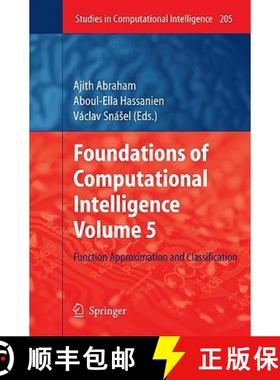 【3-4周达】Foundations of Computational Intelligence Volume 5 : Function Approximation and Classifica... [9783642015359]